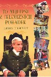 TO NEJLEP Z TELEVIZNCH POHDEK JARMILY TURNOVSK - Jarmila Turnovsk