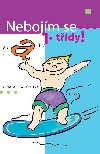 NEBOJM SE 1. TDY - Renata Frankov