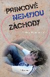 Princov nemyjou zchody - Petra Braunov