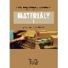 Materily I pro uebn obor truhl - Frantiek Friess, Jan Reisner, Ale Zeidler