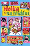 HOLKA NA HLDN - Jacqueline Wilsonov