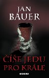ͩE JEDU PRO KRLE - Jan Bauer