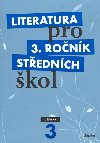 Literatura pro 3. ronk stednch kol - Uebnice - Didaktis