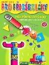 HRAV KNIHA PRO PEDKOLKY - NE PJDU DO KOLY (3-6 LET) - Kolektiv autor