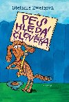 PES HLED LOVKA - Stefanie Zweigov