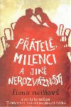 PTEL, MILENCI A JIN NEROZVNOSTI - Fiona Neillov