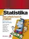 STATISTIKA BEZ PEDCHOZCH ZNALOST - Stan Gibilisco