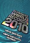 GUINNESS WORLD RECORDS 2010 - Kolektiv autor
