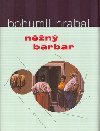 N̮N BARBAR - Bohumil Hrabal