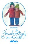 Terezka a majda na horch - Eda Kriseov