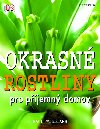 OKRASN ROSTLINY PRO PJEMN DOMOV - Paul Williams