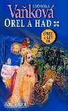 OREL A HAD - Ludmila Vakov