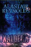 Kaldera - kniha prvn - Alastair Reynolds