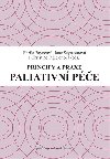 PALIATIVN PE PRINCIPY A PRAXE - Sheila Payneov; Jane Seymourov; Christine Ingletonov