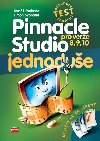 PINNACLE STUDIO PRO VERZE 8, 9, 10 - Tom Svoboda; Timon Svoboda