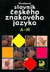 VEOBECN SLOVNK ESKHO ZNAKOVHO JAZYKA A-N - Milo Potmil