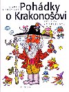 POHDKY O KRAKONOOVI - Marie Kubtov; Helena Zmatlkov