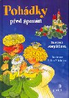 POHDKY PED SPANM - Zuzana Pospilov; Edita Plickov