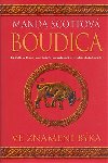 BOUDICA VE ZNAMEN BKA - Manda Scottov