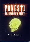 POVSTI TAJEMNCH MST - Vendula Dvokov