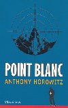 POINT BLANC - Anthony Horowitz