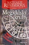 MEGIDDSK KRUH - Nathalie Rheimsov