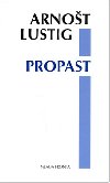 Propast - Arnot Lustig