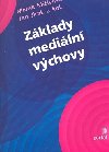 ZKLADY MEDILN VCHOVY - Marek Miienka; Jan Jirk