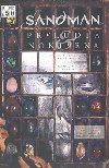 SANDMAN PRELUDIA A NOCTURNA - Neil Gaiman
