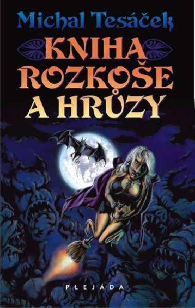KNIHA ROZKOE A HRZY - Michal Tesek