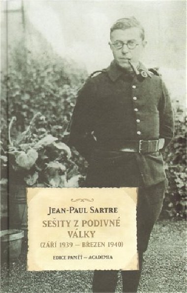 Seity z podivn vlky (z 1939 – bezen 1940) - Jean-Paul Sartre