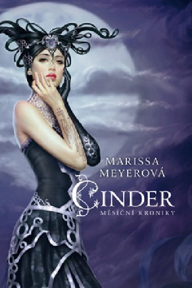 Cinder - Msn kroniky - Marissa Meyerov