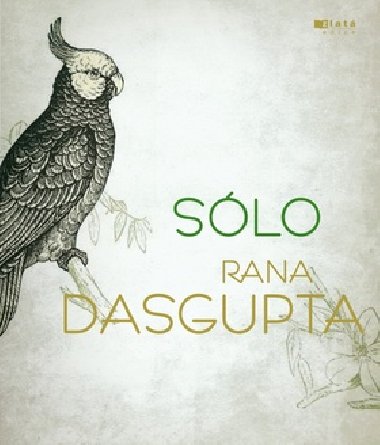 SLO - Rana Dasgupta