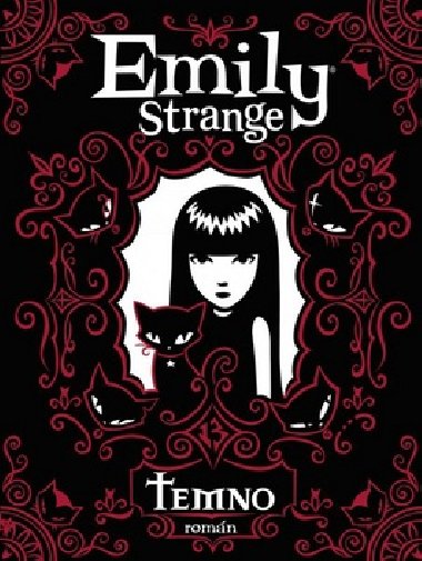 Emily Strange - Temno - Rob Reger; Jessica Grunerov