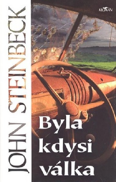 BYLA KDYSI VLKA - John Steinbeck