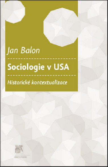 SOCIOLOGIE V USA - Jan Balon
