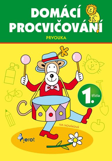 Domc procviovn - Prvouka 1. tda - Iva Novkov