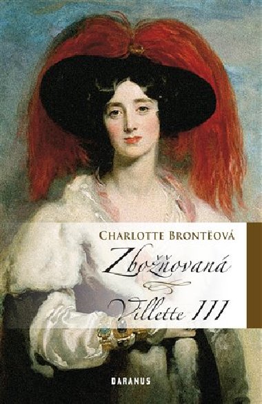 VILLETTE III ZBOOVAN - Charlotte Brontov