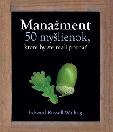 MANAMENT 50 MYLIENOK, KTOR BY STE MALI POZNA - Edward Russell-Walling
