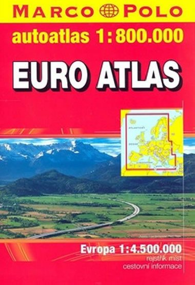 Euro atlas - Evropa 1:800 000 (spirla) - Marco Polo