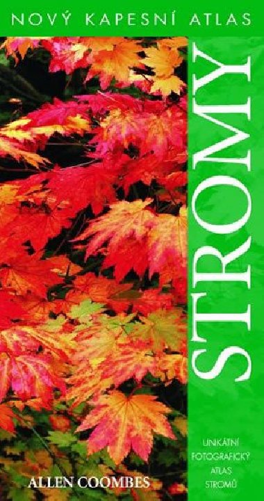 Stromy - Nov kapesn atlas - Allen Coombes