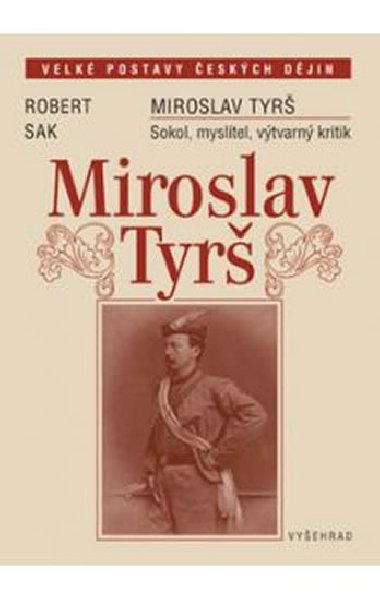 MIROSLAV TYR - Robert Sak