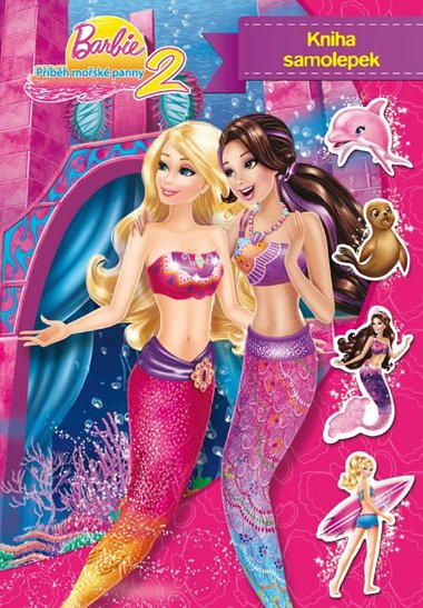 Barbie - Pbh mosk panny 2 - Kniha samolepek - 