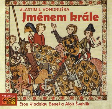 Jmnem krle - CD - Vlastimil Vondruka; Vladislav Bene; Alois vehlk