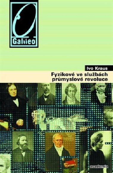 FYZIKOV VE SLUBCH PRMYSLOV REVOLUCE - Ivo Kraus