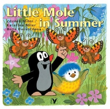 Little Mole in Summer - Hana Doskoilov
