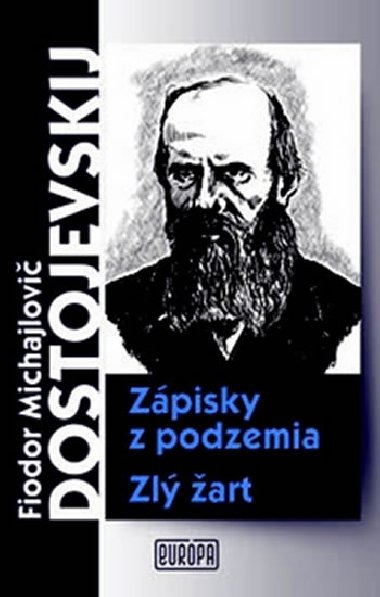 ZPISKY Z PODZEMIA ZL ART - Fjodor Michajlovi Dostojevskij