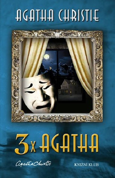 3x Agatha - Dm na skal, Smyslupln vrada, Zkouka neviny - Agatha Christie