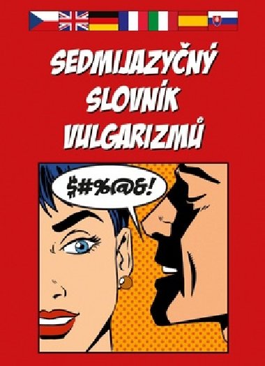 Sedmijazyn slovnk vulgarizm - Ceclie imkov