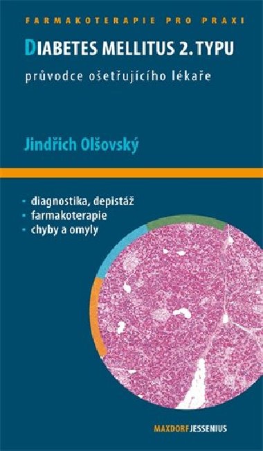 DIABETES MELLITUS 2. TYPU - Jindich Olovsk
